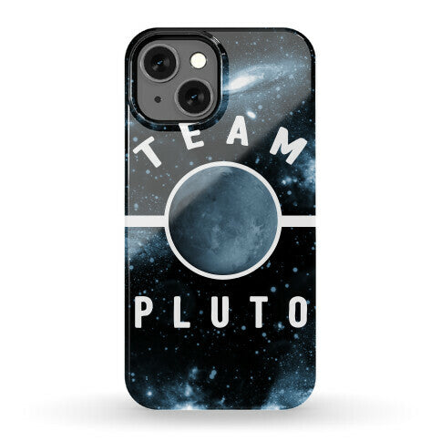 Team Pluto Phone Case
